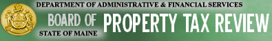 Maine Board of Property Tax Review Header