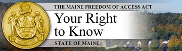 Your Right to Know: The Maine Freedom of Access Act