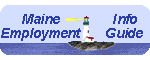 Maine Employment Info Guide