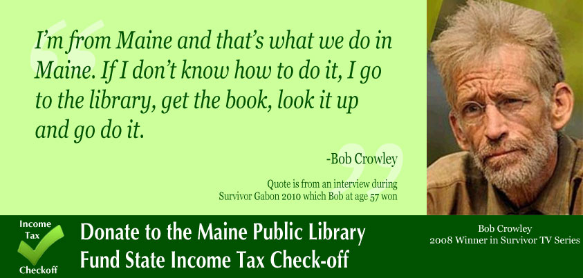 Bob Crowley Endorses Maine Public Library Fund Income Tax Check-off