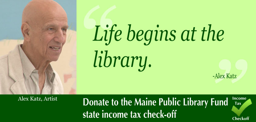 Alex Katz Endorses Maine Public Library Fund Income Tax Check-off