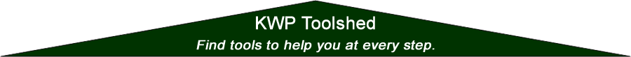 KWP Toolshed - Find tools to help you at every step.