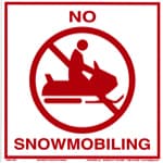 No Snowmobiles Sign