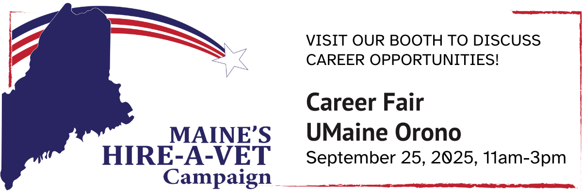 Maine Hire A Vet Career Fair September 25 at the University of Maine in Orono