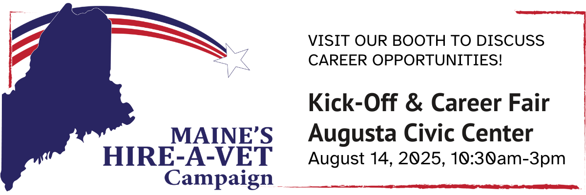 Maine Hire A Vet Career Fair August 14 at the Augusta Civic Center