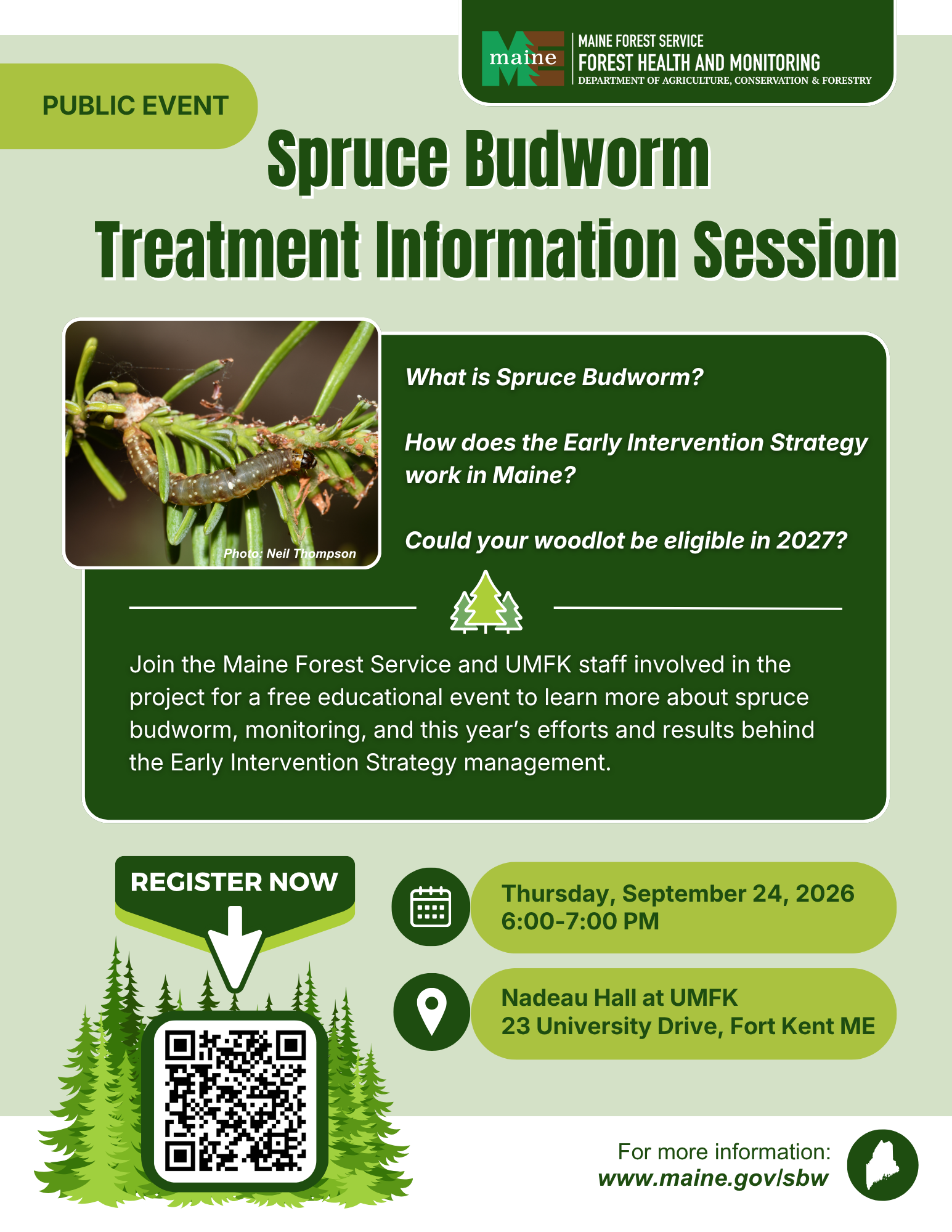 A poster for a free educational event to learn more about spruce budworm, monitoring, and this year's efforts and results from the Early Intervention Strategy management.