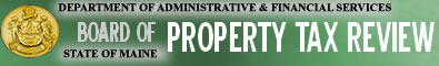 Maine Board of Property Tax Review Header