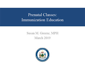 Prenatal Classes Immunization Education