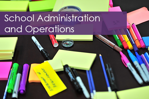 School Administration and Operations