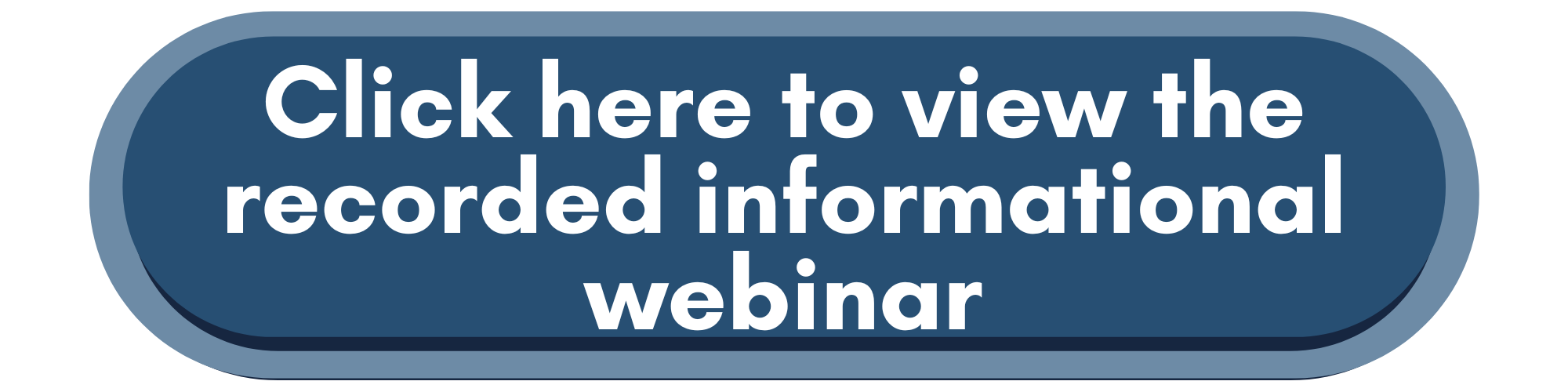 Click here to access the recording of the informational webinar
