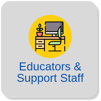 Educators & Support Staff