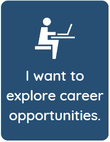 I want to explore career opportunities.