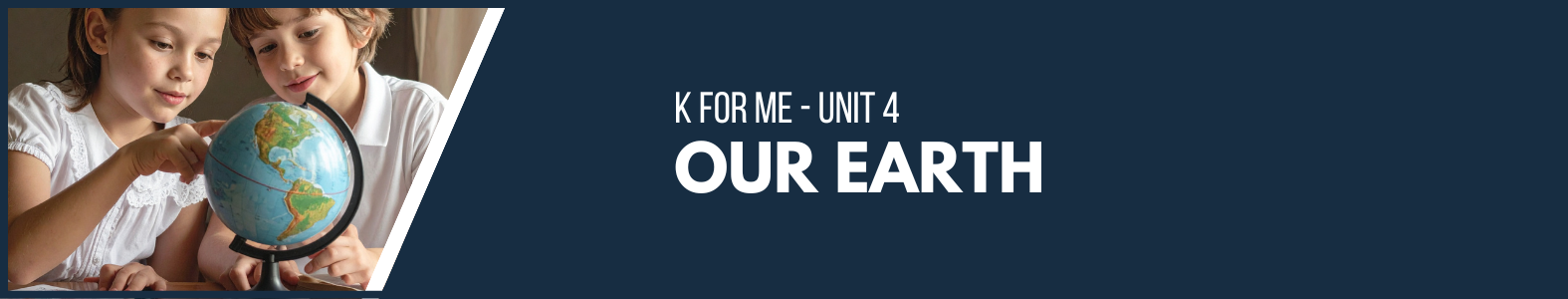 K for me banner our earth