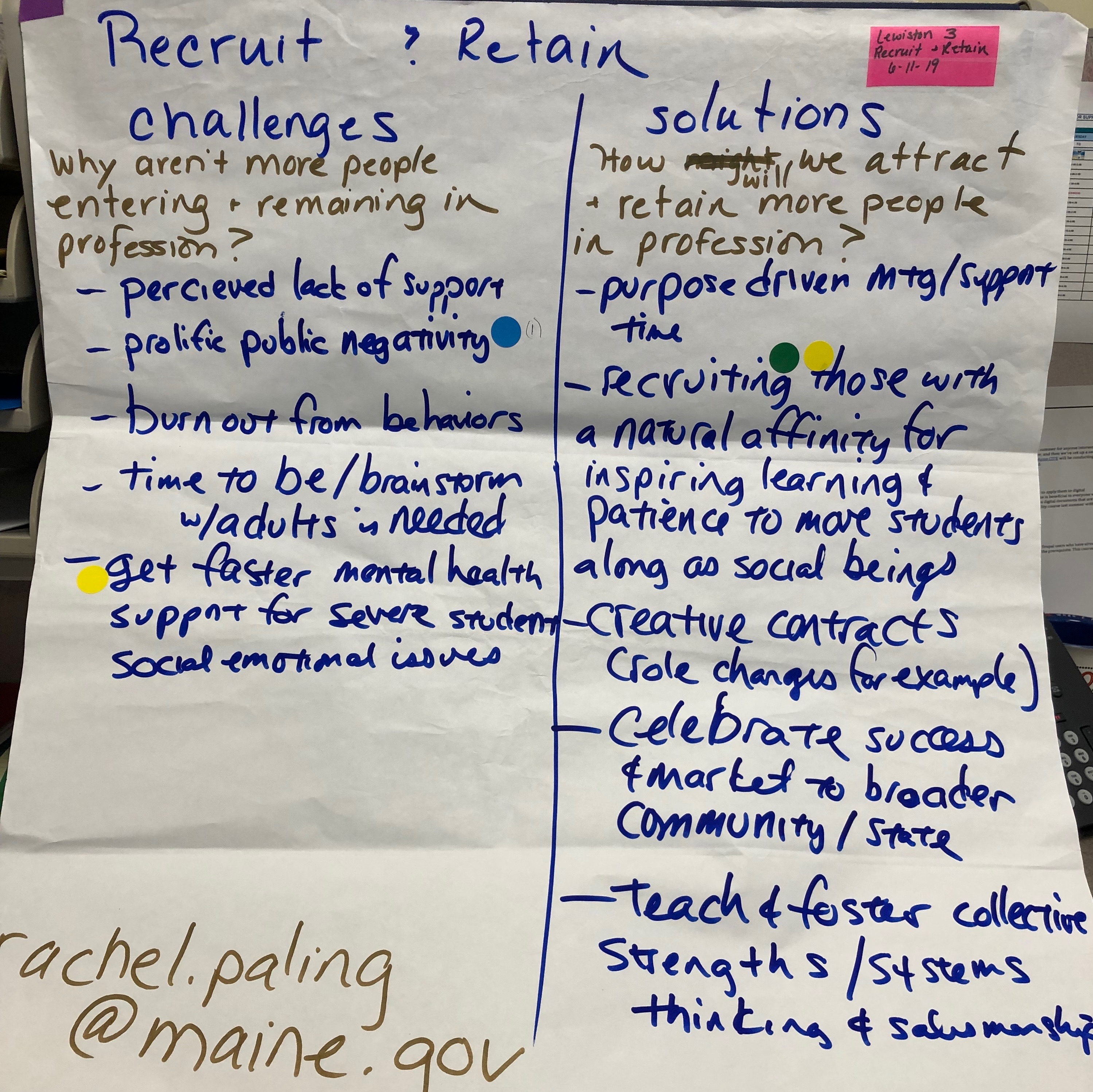 L3 Recruit & Retain Chart Paper Notes from work session in Lewiston Maine June 2019