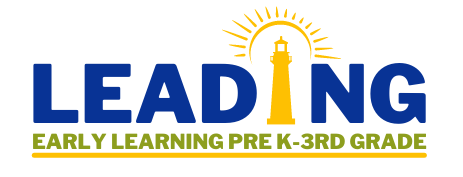 Leading Early Learning Pre-K - 3rd 