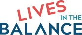Lives in the Balance word logo