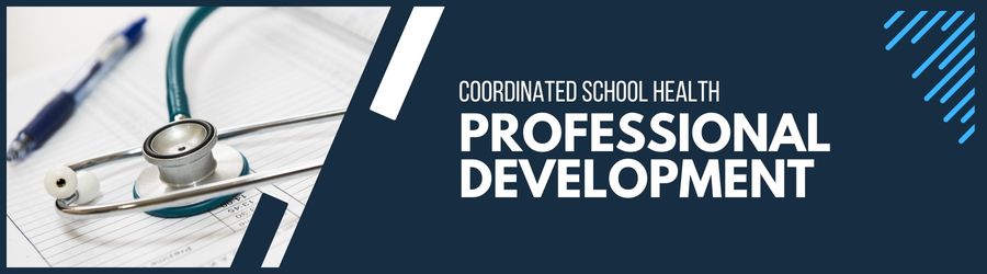 School Health Prof. Dev. Banner