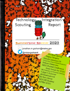 Technology Integration Scouting Report - Summertime Special cover