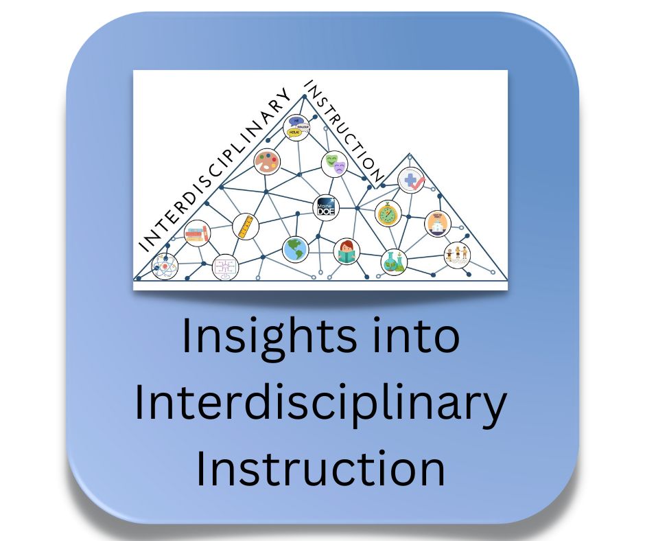 insights in interdisciplinary instruction