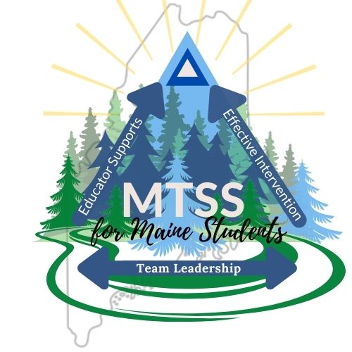 Maine's MTSS Framework Graphic