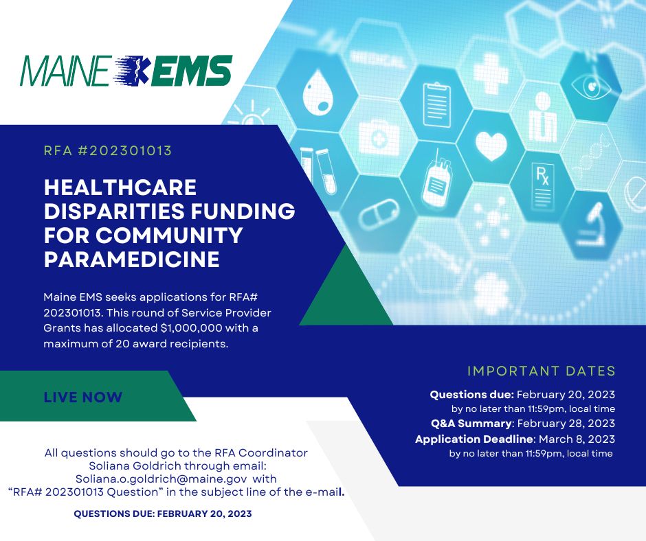 Applications for Maine EMS Community Paramedicine funding are now available