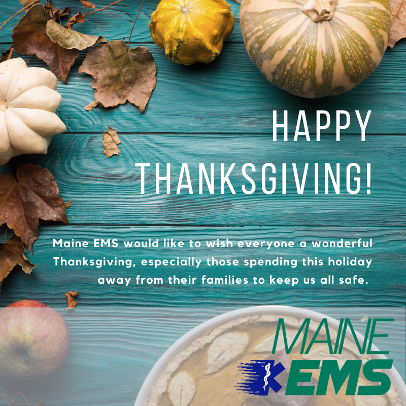 Happy Thanksgiving from Maine EMS