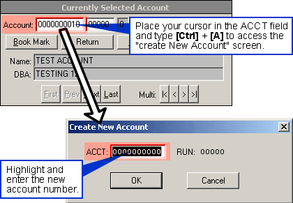 Type Control A to Access the Create New Account Screen
