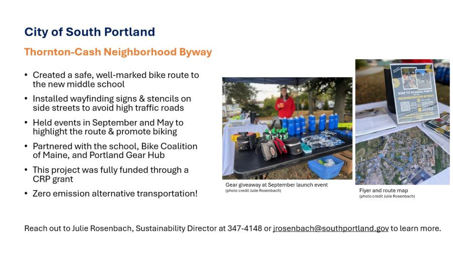 A slide detailing the City of South Portland's Thornton-Cash Neighborhood Byway​