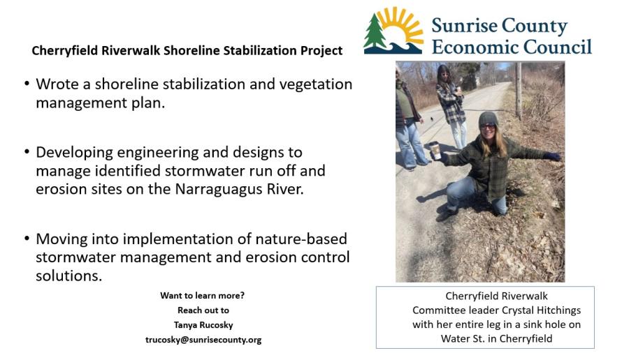 A slide detailing the Cherryfield Riverwalk Shoreline Stabilization Project​