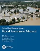 Cover of a guide entitled "Flood Insurance Manual" is a photograph of a town flooded with muddy water.