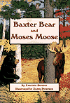 Image of the book Baxter Bear and Moses Moose