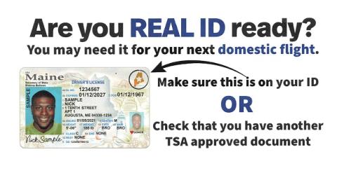 Are You REAL ID ready? You may need it for your next flight.