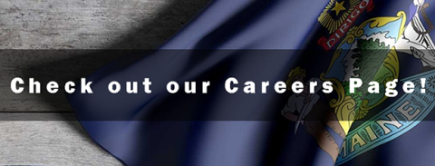Maine Careers Page logo with text Check out our Careers Page!