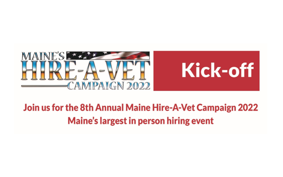 Maine Hire A Vet Campaign 2022